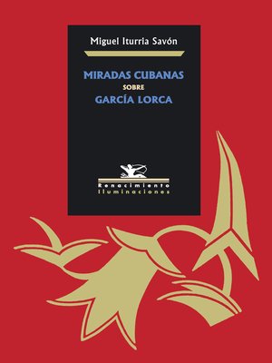 cover image of Miradas cubanas sobre García Lorca